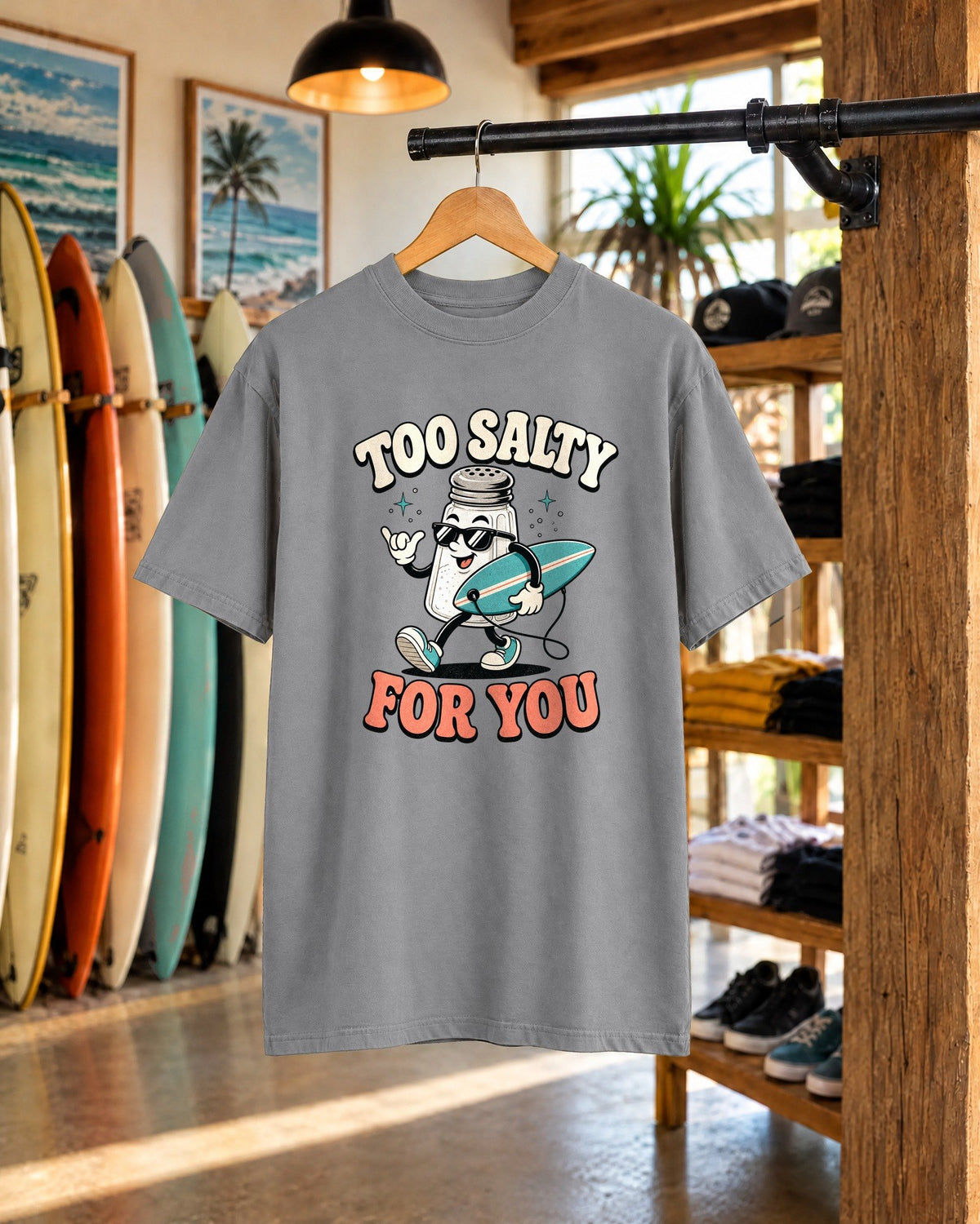 Too Salty For You Tee tee mockup 1